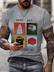 Men's Same Shit Different Hat Printed Casual T-shirt