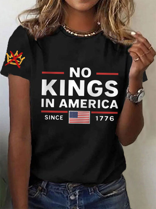 Women's No Kings In America Since 1776 Tee