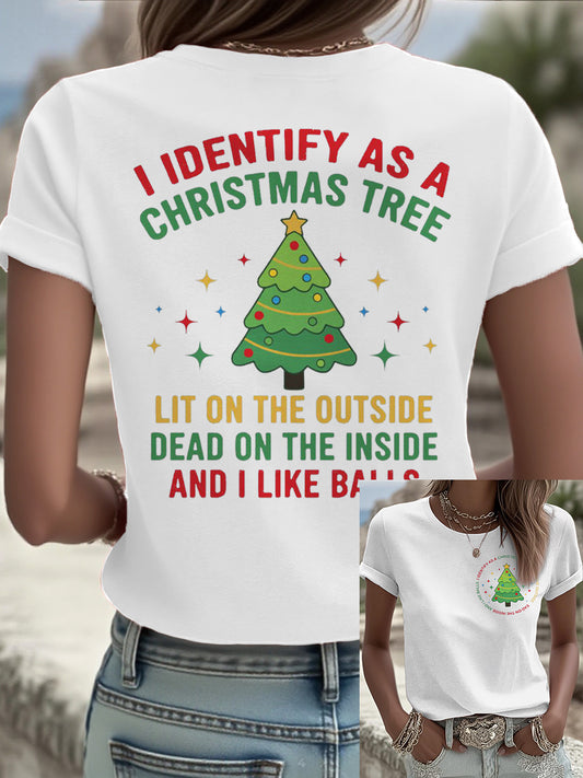 Women's Funny Identify As A Christmas Tree Printed T-Shirt