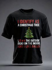 Unisex Funny Identify As A Christmas Tree Printed T-shirt