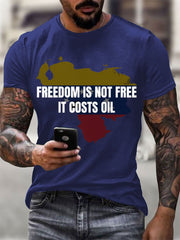 Men's Freedom Is Not Free Venezuela Print short-sleeved T-shirt