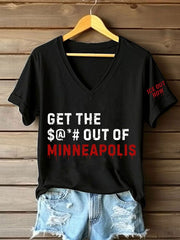 Women's Get Out of Minneapolis V-Neck T-Shirts