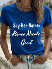 Women's Say Her Name Renee Nicole Good Print T-Shirt
