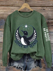 Women's Justice Not Silence Be Good Be Pretti ICE Out! Sweatshirt