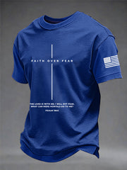 Men's Faith Over Fear The Lord Is With Me; I Will Not Fear Short Sleeve T-shirt