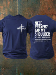 Men's Need Prayer?Tap My Shoulder Print Tee
