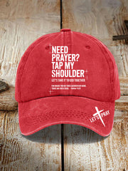 Unisex Need Prayer? Tap My Shoulder Print Hat