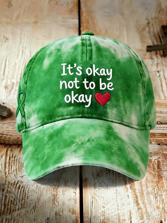 Unisex It's Okay Not To Be Okay Print Hat