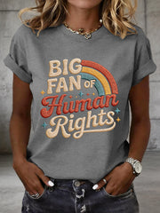 Women's Big Fan of Human Rights Embroidery Pattern T-Shirt