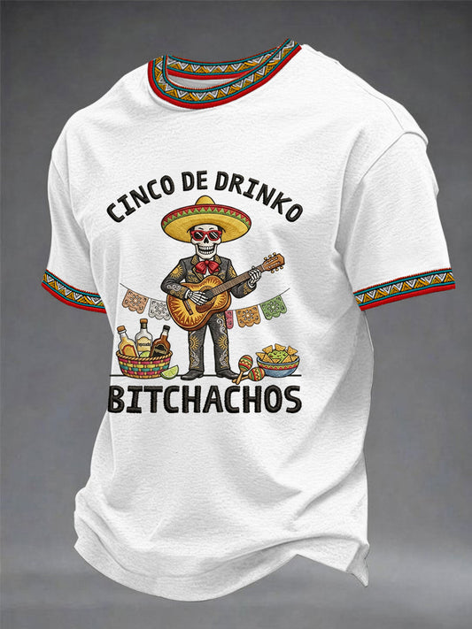 Men's Funny Cinco De Drinko Bitchachos Skeleton Print Casual Tee