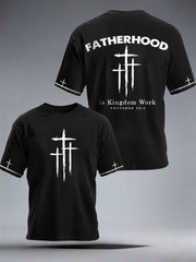 Men's Fatherhood Is Kingdom Work T-Shirt