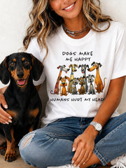 Women's Funny Dogs Make Me Happy Humans Make My Head Hurt Print Gift For Pet Lovers Casual Tee