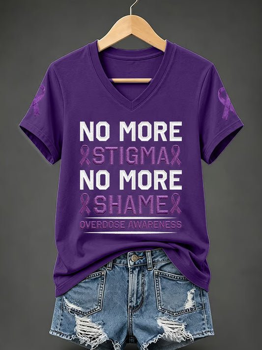 Women's No More Stigma No More Shame Overdose Awareness Print Casual V-Neck Tee