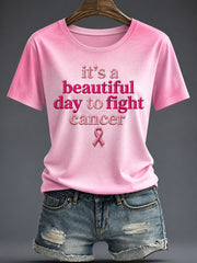 Women's “It's a Beautiful Day to Fight Cancer” Printed T-shirt