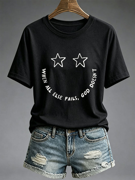Women's When All Else Fails, God Doesn't T-Shirt