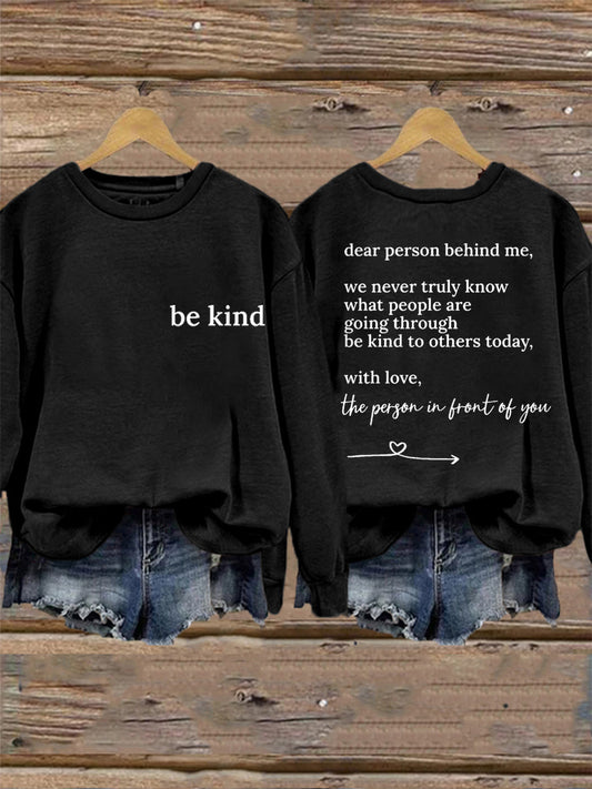 Women's Dear Person Behind Me Be Kind Sweatshirt