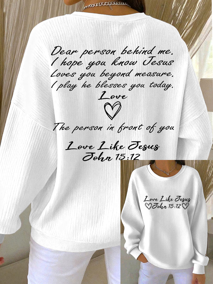 Women's Dear Person Behind Me Ribbed Round-Neck Sweatshirt