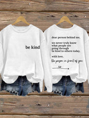 Women's Dear Person Behind Me Be Kind Sweatshirt