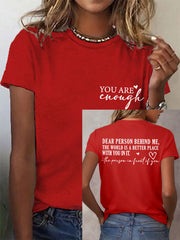 Women's Dear Person Behind Me You Are Enough Tee