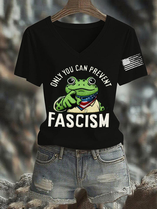 Women's Only You Can Prevent Fascism Printed T-Shirt