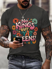 Men's 'No Kings, but Yaaas Queen' Print Casual T-shirt
