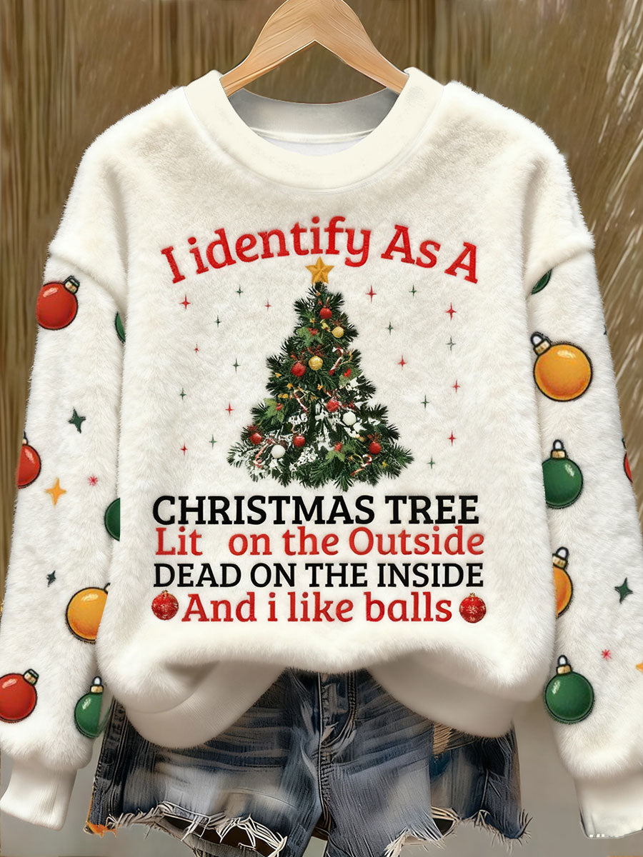 Women's Funny Identify As A Christmas Tree Printed Flannel Sweatshirt
