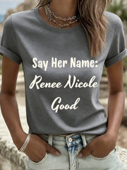Women's Say Her Name Renee Nicole Good Print T-Shirt