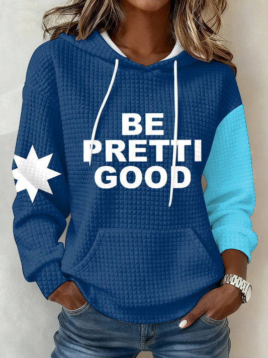 Women's Be Pretti Good Minneapolis Resist hooded sweatshirt