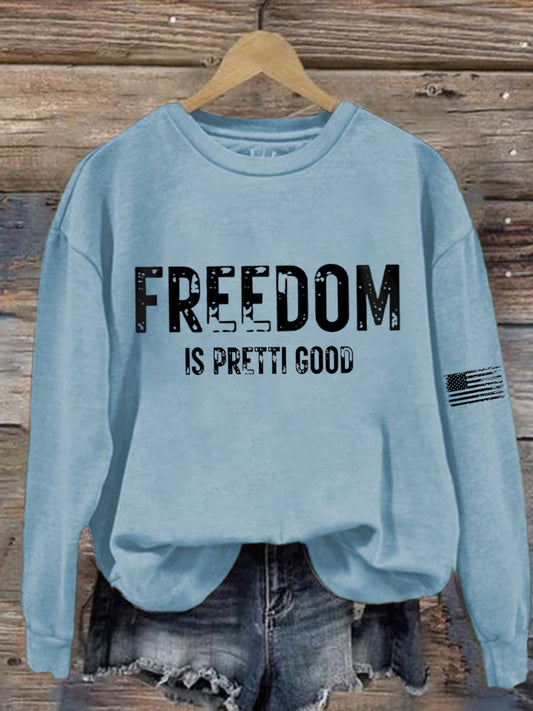 Women's Freedom Is Pretty Good Minneapolis Resist sweatshirt