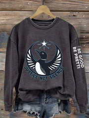 Women's Justice Not Silence Be Good Be Pretti ICE Out! Sweatshirt