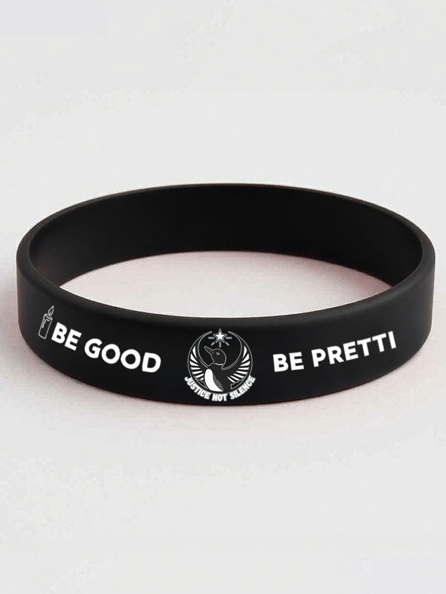 Justice Not Silence Be Good Be Pretti Resist Wristband
