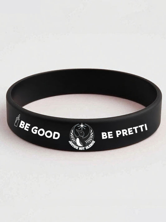 Justice Not Silence Be Good Be Pretti Resist Wristband
