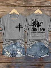 Women's Need Prayer?Tap My Shoulder Print V-Neck Tee