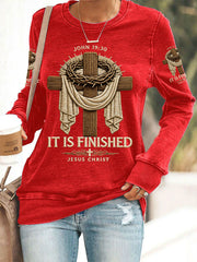 Women's  He Is Risen It’s Finished Jesus Christian Cross Print Casual Sweatshirt
