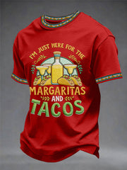 Men's Funny I'm Just Here For The Margaritas And Tacos Print Casual Tee