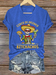 Women's Funny Cinco De Drinko Bitchachos Skull Print V-Neck Tee