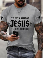 Men's It’s Not  A Religion It's A Relationship Print Tee