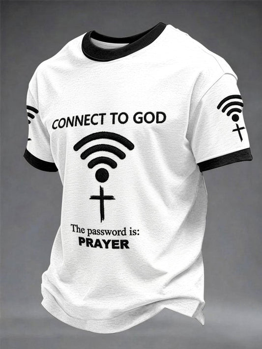Men's "Connect To God,The Password IS Prayer" Print Casual T-Shirt