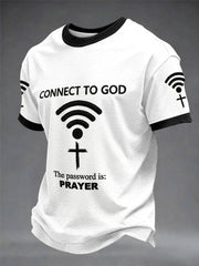 Men's "Connect To God,The Password IS Prayer" Print Casual T-Shirt