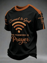 Men's "Connect To God,The Password IS Prayer" Print Casual T-Shirt