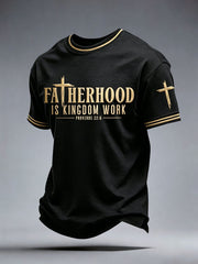 Men's Fatherhood is Kingdom Work T-Shirt