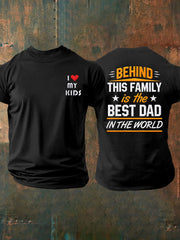 Men's“Behind This Family,Is The Best Dad In The World” Father's Day Casual Printed T-Shirt