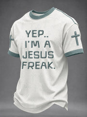 Men's “Yep..I'm A Jesus Freak”Faith Casual Unisex T-shirt