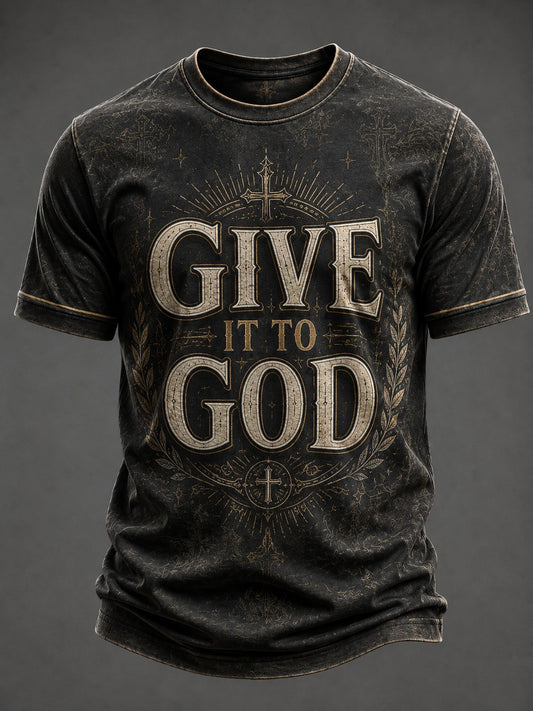 Men's Give It To God Printed T-shirt