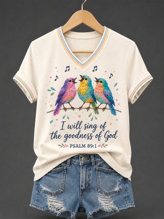 Women's Christian I Will Sing of the Goodness of God Print Casual V-Neck Tee