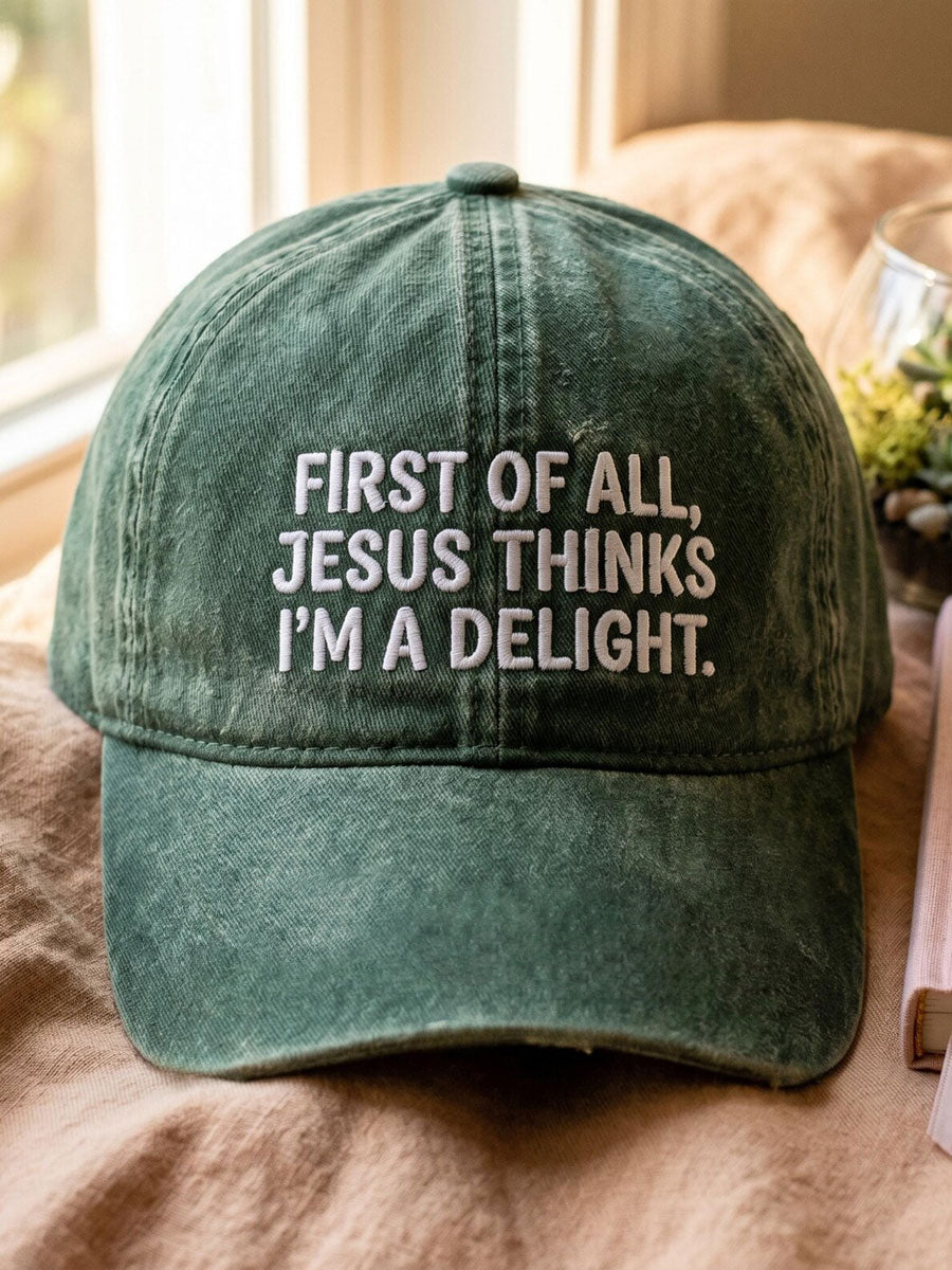Jesus Thinks I'm A Delight Printed Casual Unisex Hat
