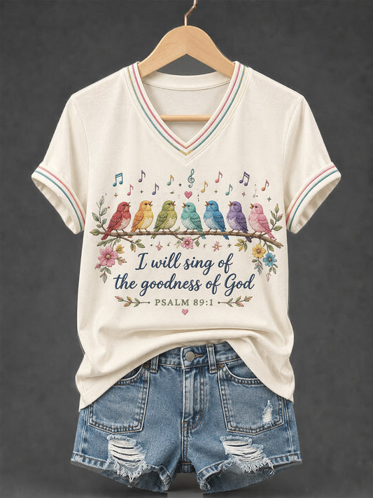 Women's I Will Sing Of The Goodness Of God Psalm 89:1 Christian Bird Print Casual V-Neck Tee