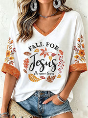 Women's Fall For  Jesus He Never Leaves T-Shirt