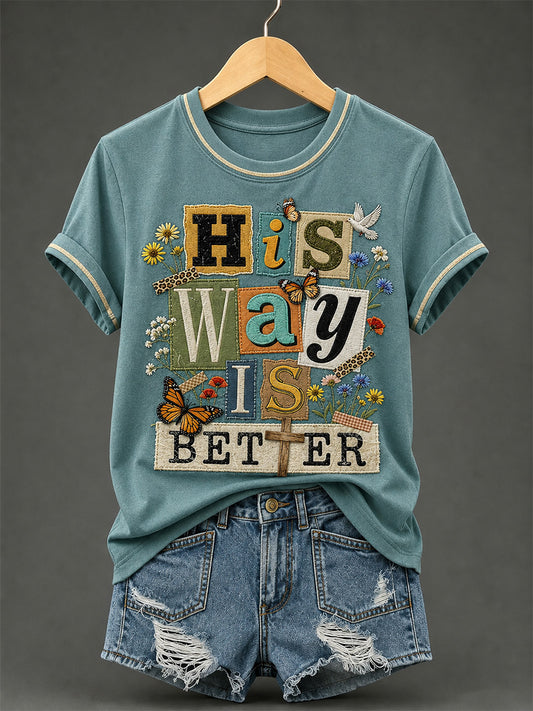 Women's His Way Is Better Print Casual Tee