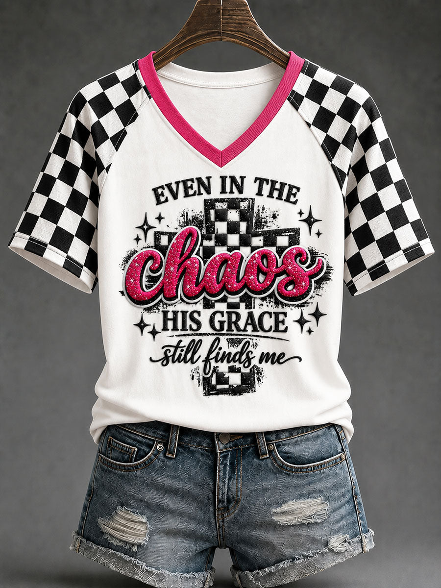 Women's "Even in the Chaos His Grace Finds Me" Casual T-shirt